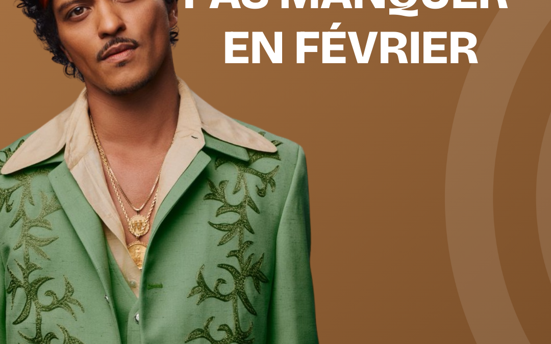 Les incontournables de Février 2026 !